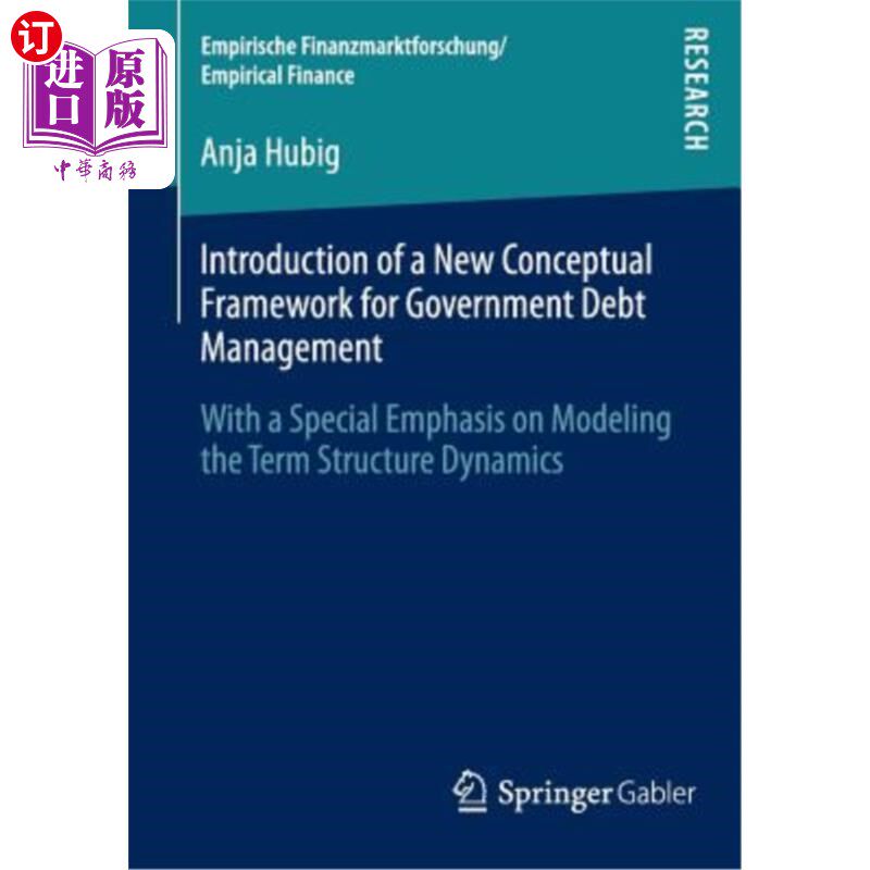 海外直订Introduction of a New Conceptual Framework for Government Debt Management: With  政府债务管理新概念框架的介