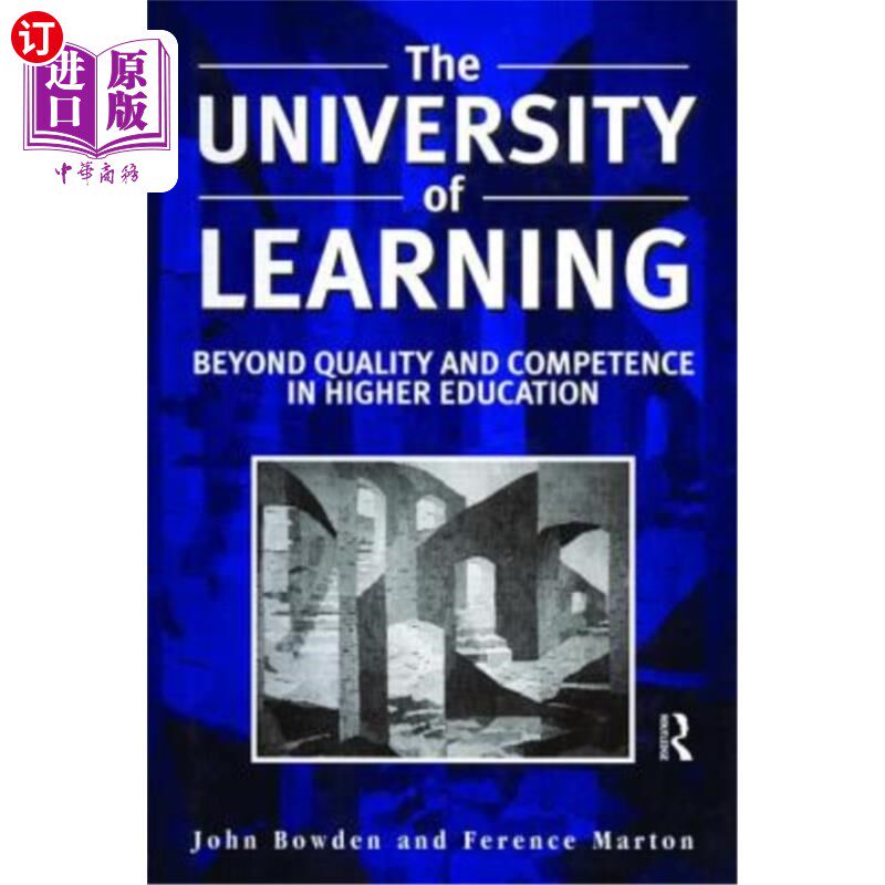 海外直订The University of Learning: Beyond Quality and Competence 学习型大学：超越素质与能力