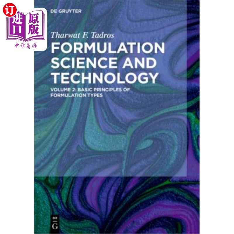 海外直订Basic Principles of Formulation Types 配方类型的基本原则