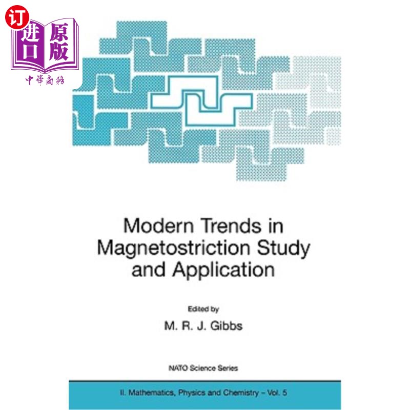 海外直订Modern Trends in Magnetostriction Study and Application 磁致伸缩研究与应用的现代趋势