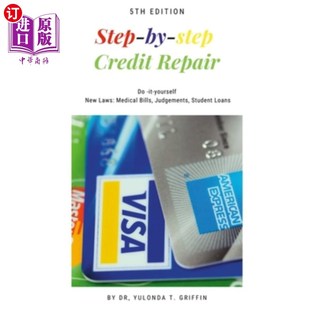 海外直订Step-by-Step Credit Repair: Do It Yourself 一步一步的信用修复:自己做