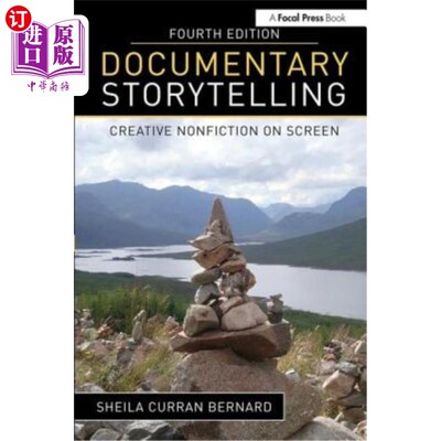 海外直订Documentary Storytelling: Creative Nonfiction on Screen 纪录片叙事:银幕上的创造性非虚构