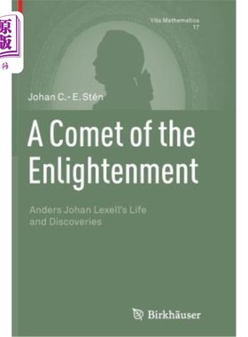 海外直订A Comet of the Enlightenment: Anders Johan Lexell's Life and Discoveries