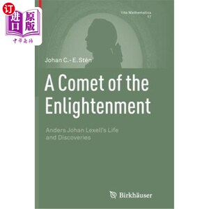 海外直订A Comet of the Enlightenment: Anders Johan Lexell's Life and Discoveries