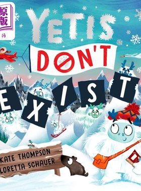 预售 雪人不存在 Yetis Dont Exist 英文原版 儿童绘本故事图画书 一次极其有趣的押韵冒险 情节曲折离奇 进口童书【中商原版】