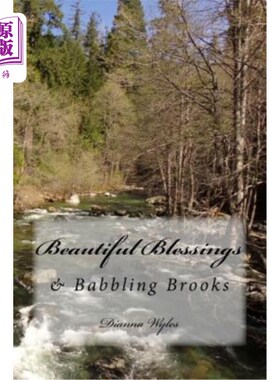 海外直订Beautiful Blessings: & Babbling Brooks 美丽的祝福:&咿呀学语的Brooks