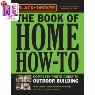 Decker Book 海外直订Black How Guide Outdoor Photo the Complete Black&Deck Building Home