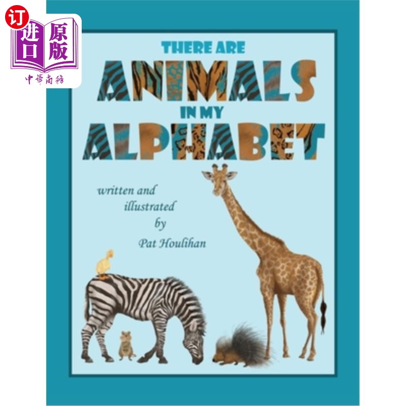 海外直订There are Animals in my Alphabet 我的字母表里有动物