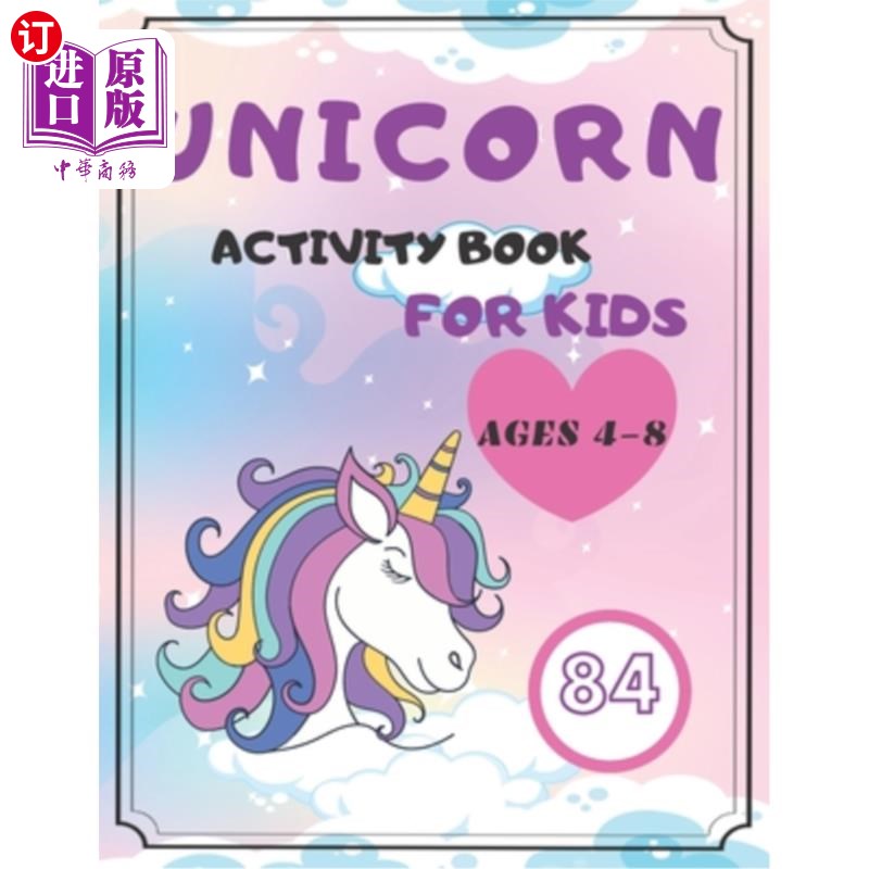 海外直订Unicorn Activity Book for Kids Ages 4-8: Mazes Coloring Color By Numbers独角兽活动书4-8岁的孩子:迷宫着色颜