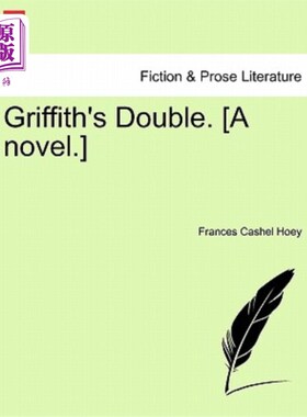 海外直订Griffith's Double. [A Novel.] 格里菲斯的替补。【小说】