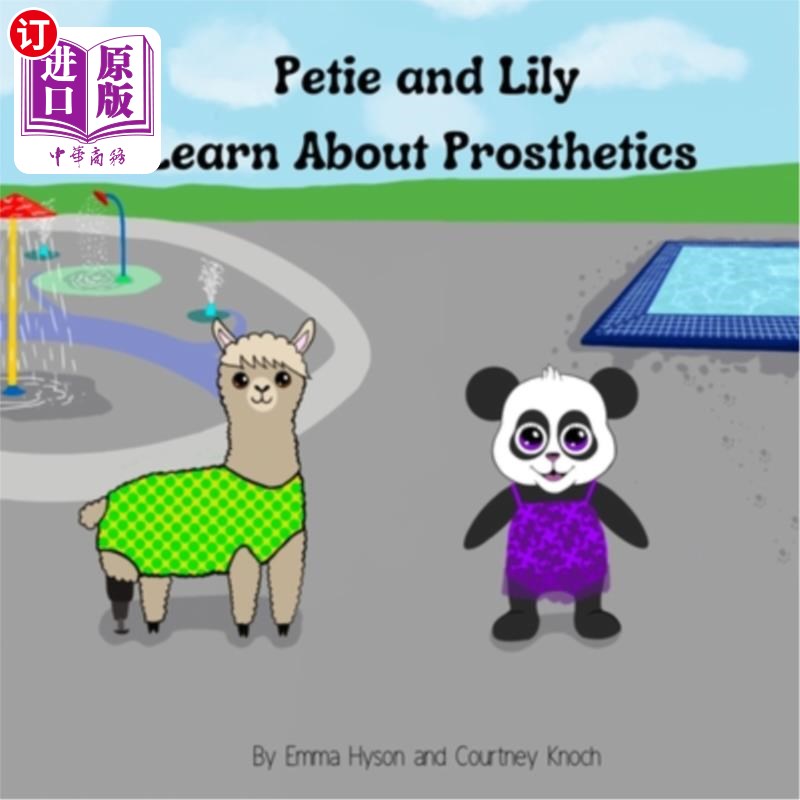 海外直订Petie and Lily Learn About Prosthetics 皮特和莉莉学习假肢