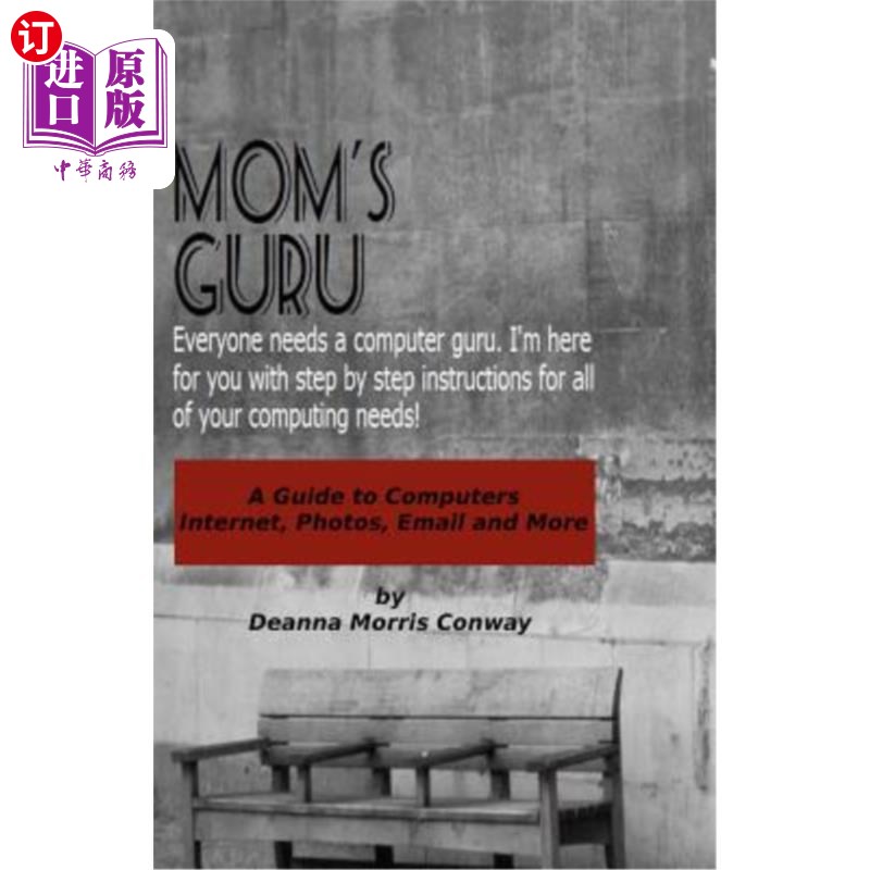 海外直订Mom's Guru: A Guide to Computers