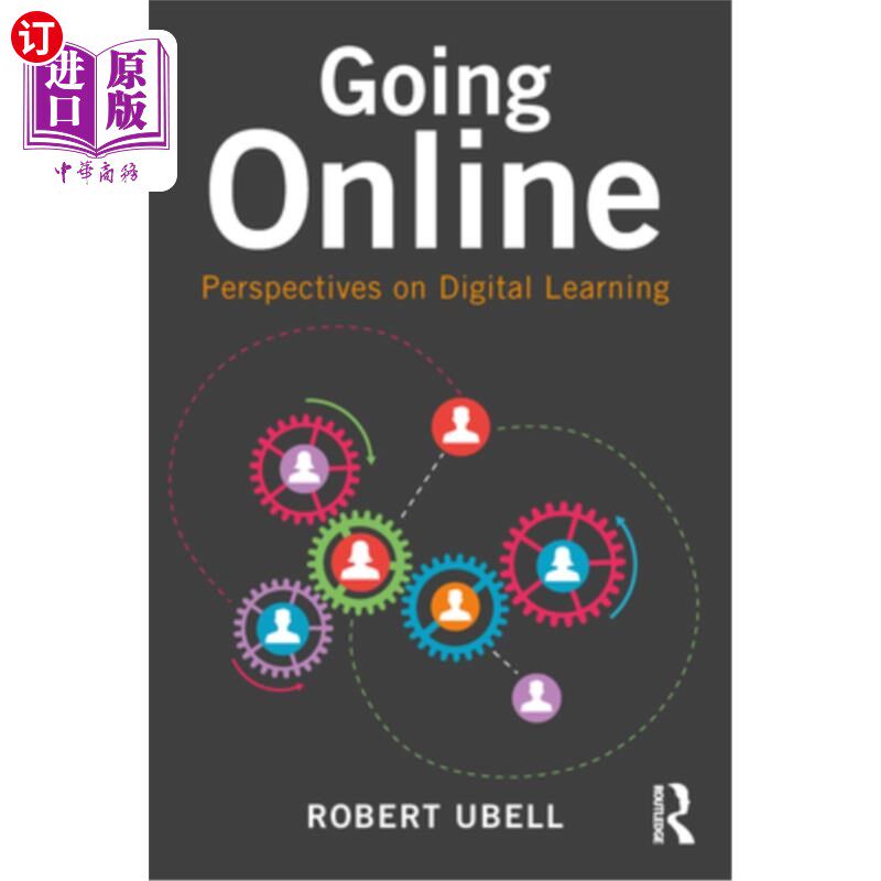 海外直订Going Online: Perspectives on Digital Learning 在线:数字学习的观点