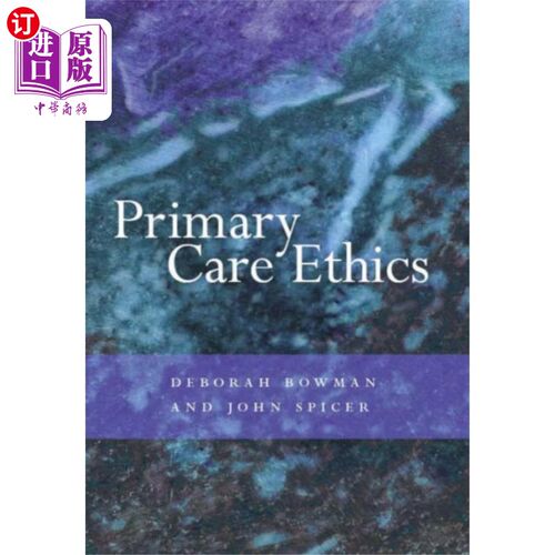 海外直订医药图书Primary Care Ethics 初级保健伦理