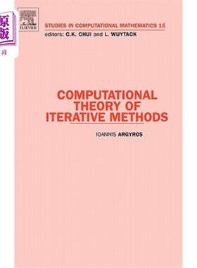 海外直订Computational Theory of Iterative Methods: Volume 15 迭代法计算理论：第15卷