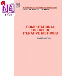 海外直订Computational Theory of Iterative Methods: Volume 15 迭代法计算理论：第15卷