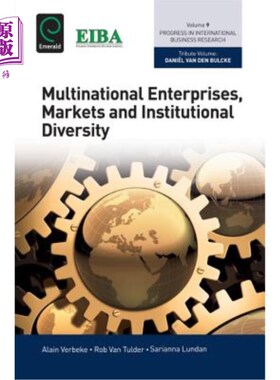 海外直订Multinational Enterprises, Markets and Institutional Diversity 跨国企业、市场和制度多样性