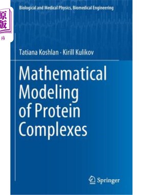 海外直订Mathematical Modeling of Protein Complexes 蛋白质复合物的数学模型