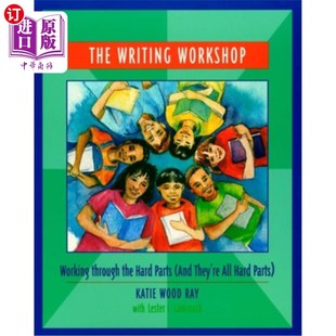 写作工作坊 Workshop the Through 海外直订The Parts All 克服困难 Working They and 部分 Hard Writing