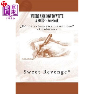 海外直订Where and how to write a book?: ?Dónde y cómo escribir un libro? 在哪里、如何写一本书?: ?Dónde y cómo