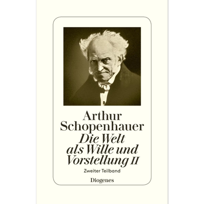 【德文版】叔本华 作为意志与表象的世界 2 Die Welt als Wille und Vorstellung II 德语原版 Arthur Schopenhauer【中商原?
