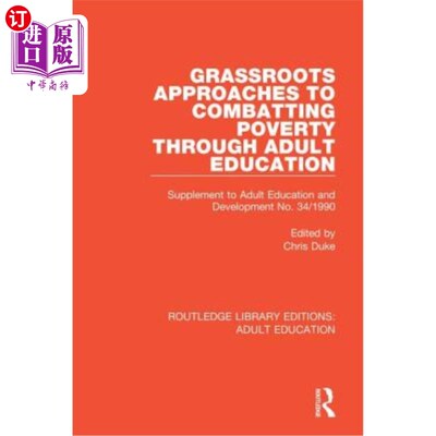 海外直订Grassroots Approaches to Combatting Poverty Through Adult Education: Supplement  通过成人教育消除贫困的基层