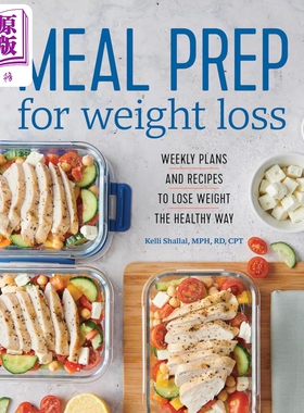 预售 长期减肥备餐计划 英文原版 Meal Prep for Weight Loss Kelli Shallal【中商原版】