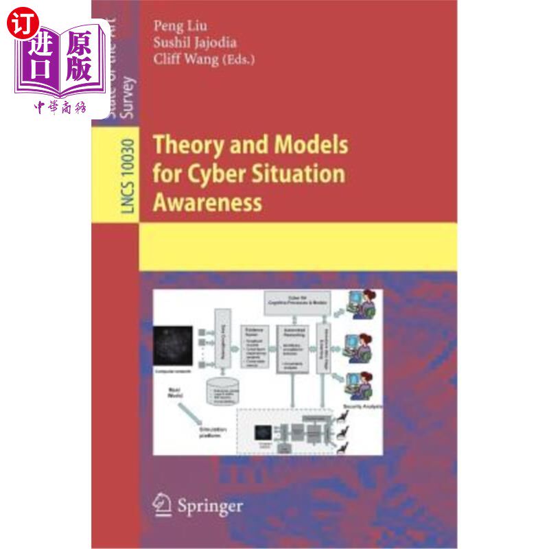 海外直订Theory and Models for Cyber Situation Awareness 情境感知的理论与模型