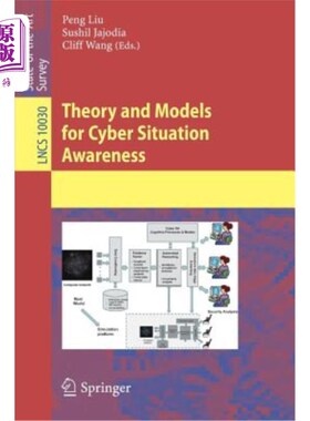 海外直订Theory and Models for Cyber Situation Awareness 情境感知的理论与模型