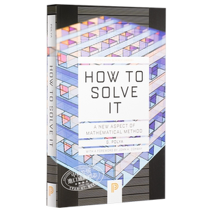 怎样解题 数学思维的新方法 豆瓣高分 英文原版 How to Solve It A New Aspect of Mathematical Method G Polya【中商原版】