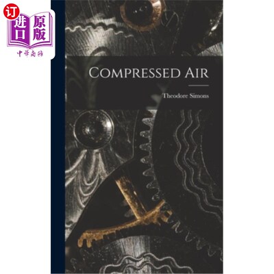 海外直订Compressed Air 压缩空气