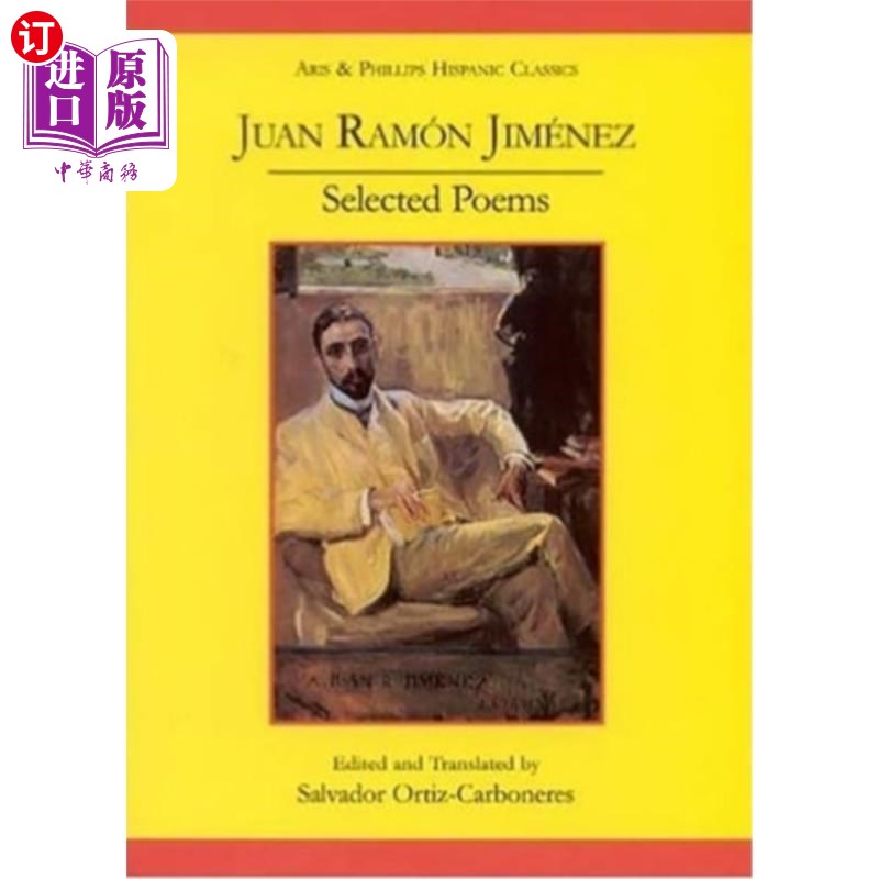 海外直订Juan Ramon Jimenez: Selected Poems (Poesias Escogidas) 胡安·拉蒙·希门尼斯：诗选（Poesias Escogidas）
