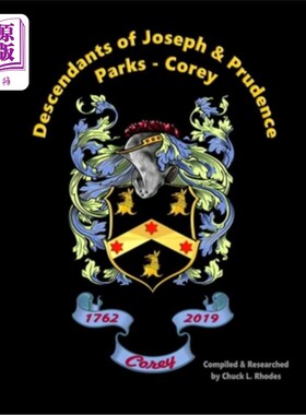 海外直订Descendants of Joseph & Prudence Parks Corey 约瑟夫和普律当丝·帕克斯·科里的后代