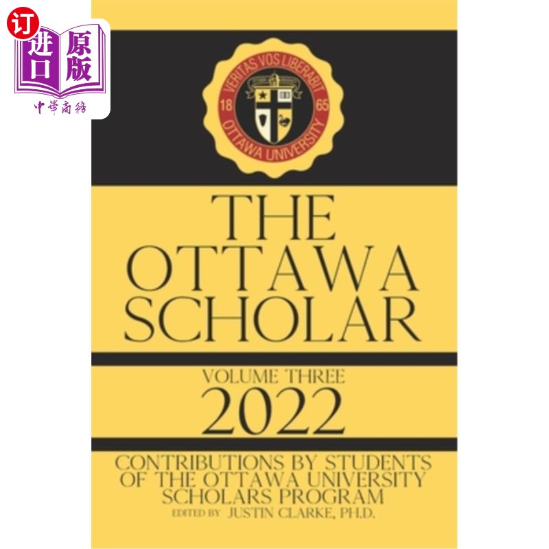 海外直订The Ottawa Scholar: Volume Three, 2022 渥太华学者:第三卷，2022年