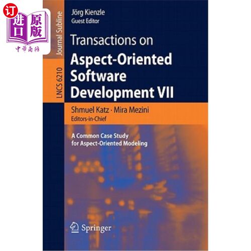 海外直订Transactions on Aspect-Oriented Software Development VII: A Common Case Study fo 面向方面软件开发事务VII：
