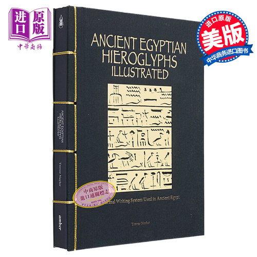 古埃及象形文字 古埃及使用书写系统 英文原版 Ancient Egyptian Hieroglyphs Trevor Naylor 古埃及文化【中商原版】