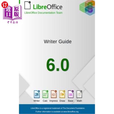海外直订LibreOffice 6.0 Writer Guide libreoffice 6.0编写指南
