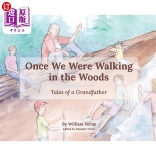 Walking Were the 有一次我们在树林里散步 海外直订Once Woods