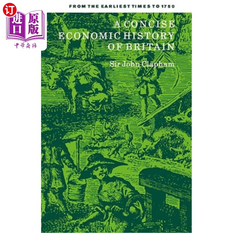 海外直订A Concise Economic History of Britain: From the Earliest Times to 1750 《英国简明经济史:从早期到1750》