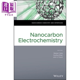 Electrochemistry wiley 現貨 Nanocarbon 英文原版 中商原版 Yang 納米碳電化學 Nianjun