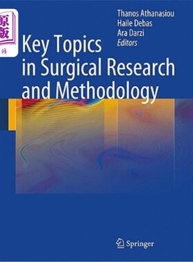 海外直订医药图书Key Topics in Surgical Research and Methodology 外科研究和方法学的关键课题