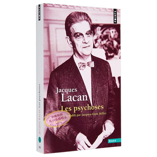 Jacques Lacan 拉康研讨会 3 精神病 Les Psychoses 法文原版 雅克 拉康【中商原版】