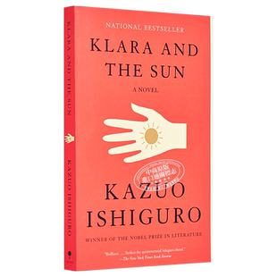 诺贝尔文学奖得主2017年 石黑一雄 克拉拉与太阳 美版平装 英文原版 Klara and the Sun Kazuo Ishiguro