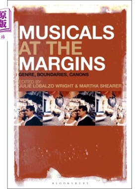 海外直订Musicals at the Margins 边缘音乐剧