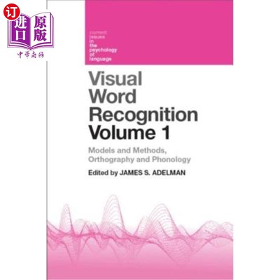 海外直订Visual Word Recognition Volume 1: Models and Methods, Orthography and Phonology 视觉词识别卷1:模型和方法，