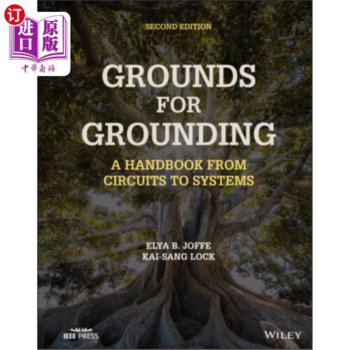 海外直订Grounds for Grounding: A Handbook from Circuits to Systems 接地的理由:从电路到系统手册