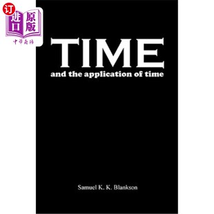 Application the Time 运用 海外直订Time 时间和时间 and