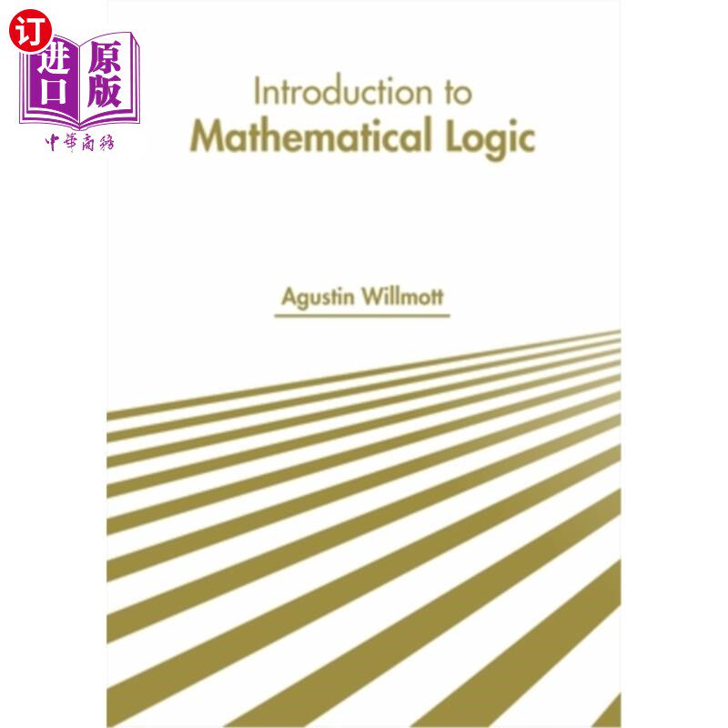 海外直订Introduction to Mathematical Logic 数理逻辑概论