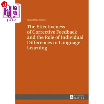 海外直订The Effectiveness of Corrective Feedback and the Role of Individual Differences  纠正性反馈的有效性和个体差
