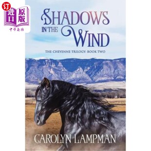 海外直订Shadows in the Wind: Cheyenne Trilogy Book 2 Large Print 风中的影子：夏延三部曲第二册大号印刷品